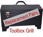 Toolbox Grill Parts